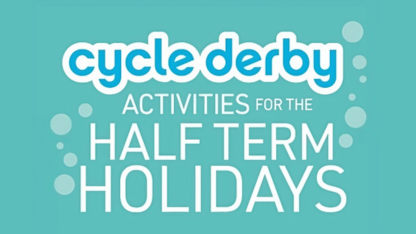 Cycle Derby - October Half Term Clubs