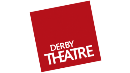 Derby Theatre - High Times and Dirty Monsters
